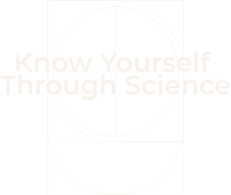 Know Yourself Through Science